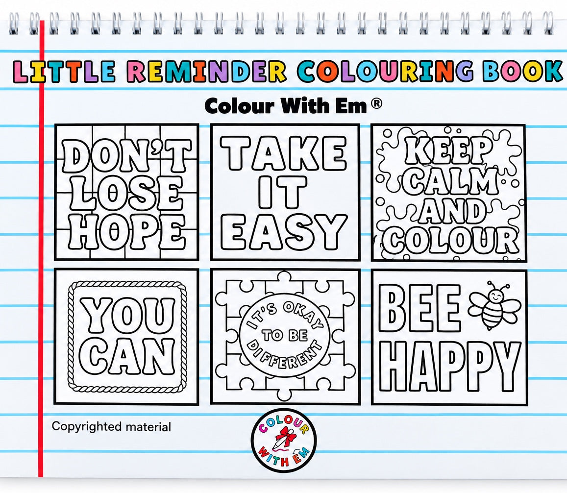 Little Reminder - Positive Quotes Colouring Book